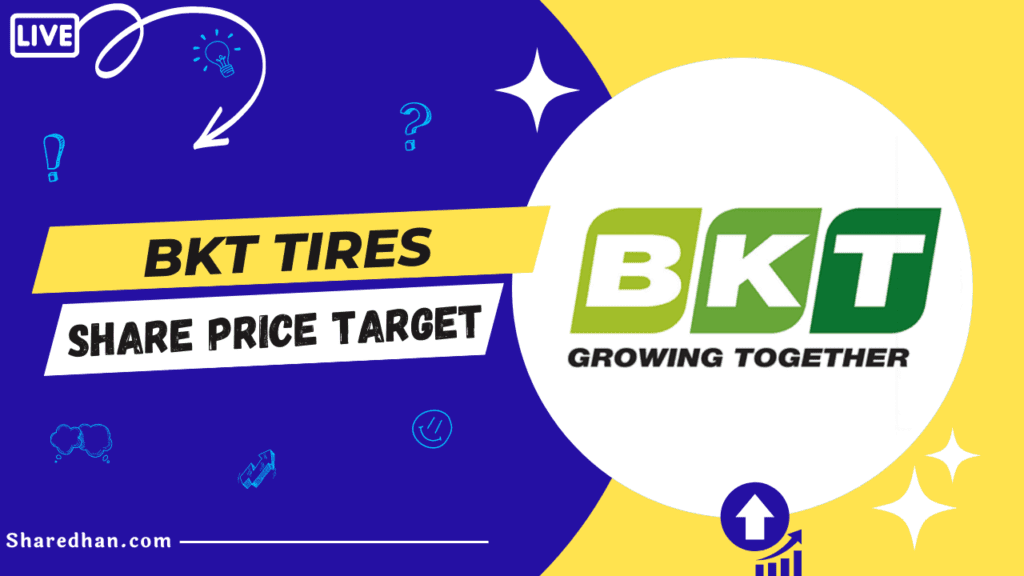 BKT Balkrishna Industries Share Price Target