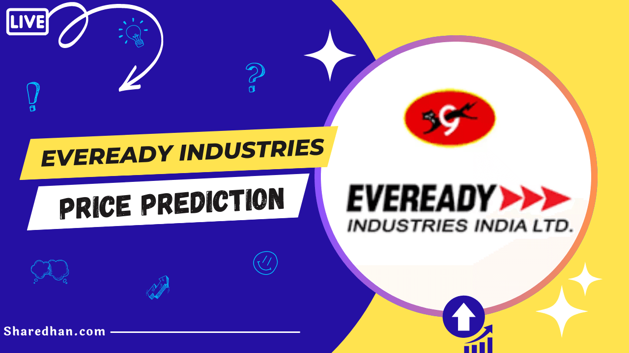 Eveready Share Price Target Prediction