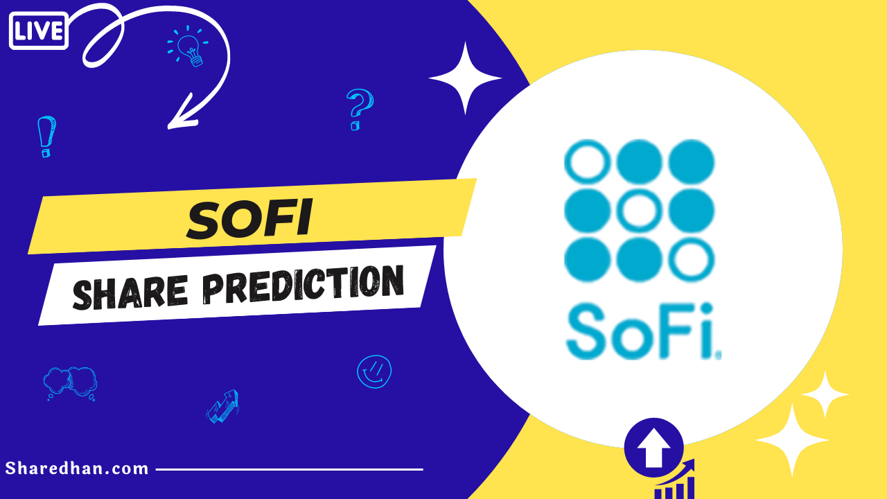 SOFI Stock Price Prediction