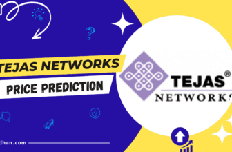 TEJASNET Tejas Networks Share Price Target Prediction