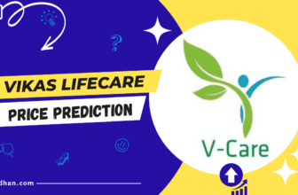 Vikas Lifecare Share Price Target Prediction