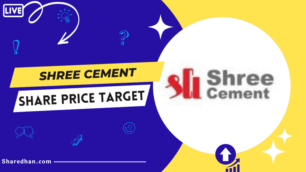 Buy or Sell Shree Cement Share Price Target 2023, 2024, 2025, 2030 to