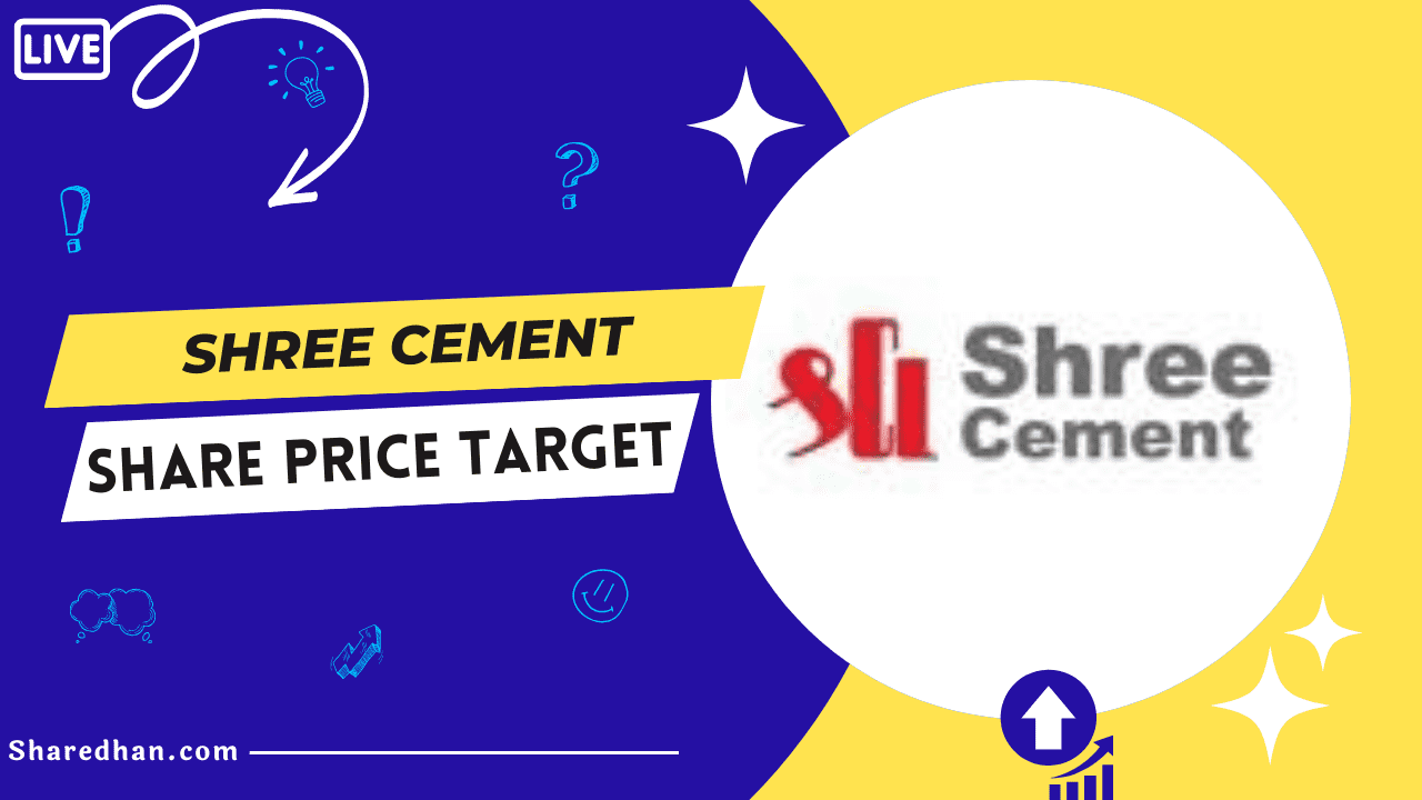 Shree Cement Share Price Target