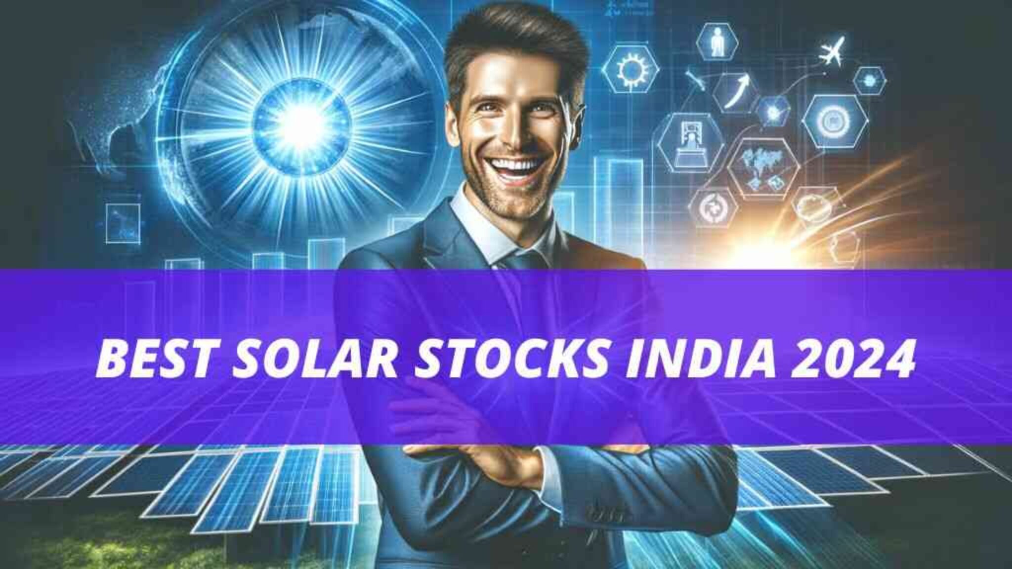 5+ Best Solar Stocks in India 2024 Multibagger Stocks to Invest Now