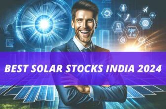 Best Solar Stocks in India 2024 Multibagger Stocks to Invest
