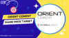 Orient Cement Share Price Target