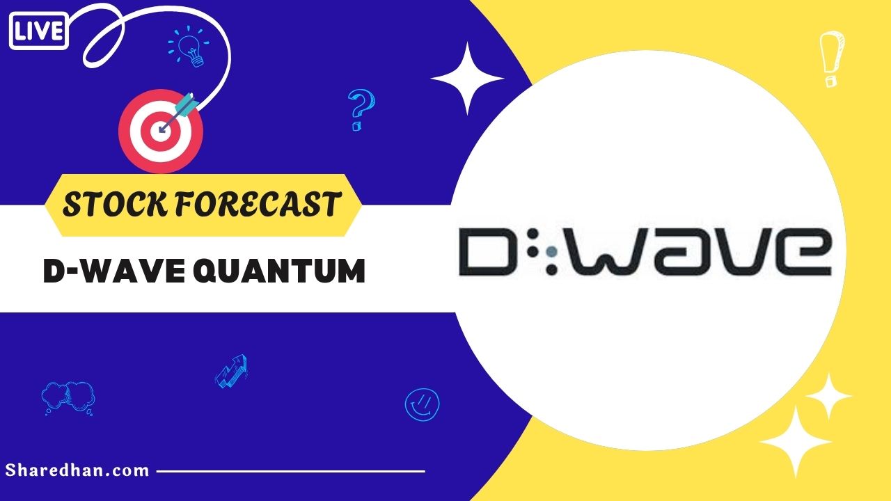 QBTS: D-Wave Quantum Stock Forecast & Price Target