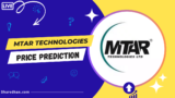 Buy or Sell: MTAR Share Price Target 2023, 2024, 2025, 2030 to 2050