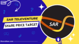 Buy or Sell: SAR Televenture Share Price Target 2023, 2024, 2025, 2030 to 2050