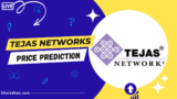 Buy or Sell: Tejas Networks Share Price Target 2023, 2024, 2025, 2030 to 2050